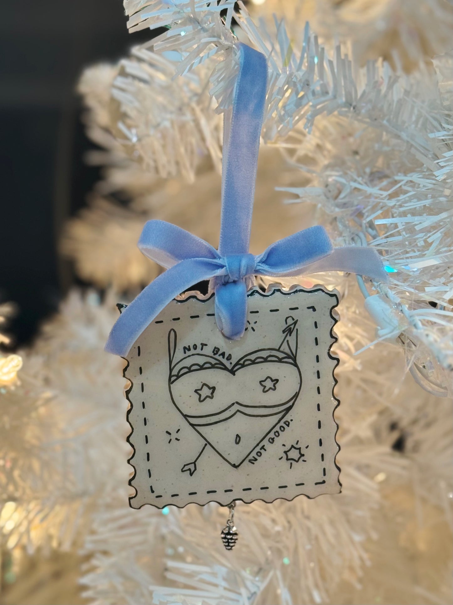 X-mas & O's "Not Bad Not Good" Stamp Ornament (READY TO SHIP)